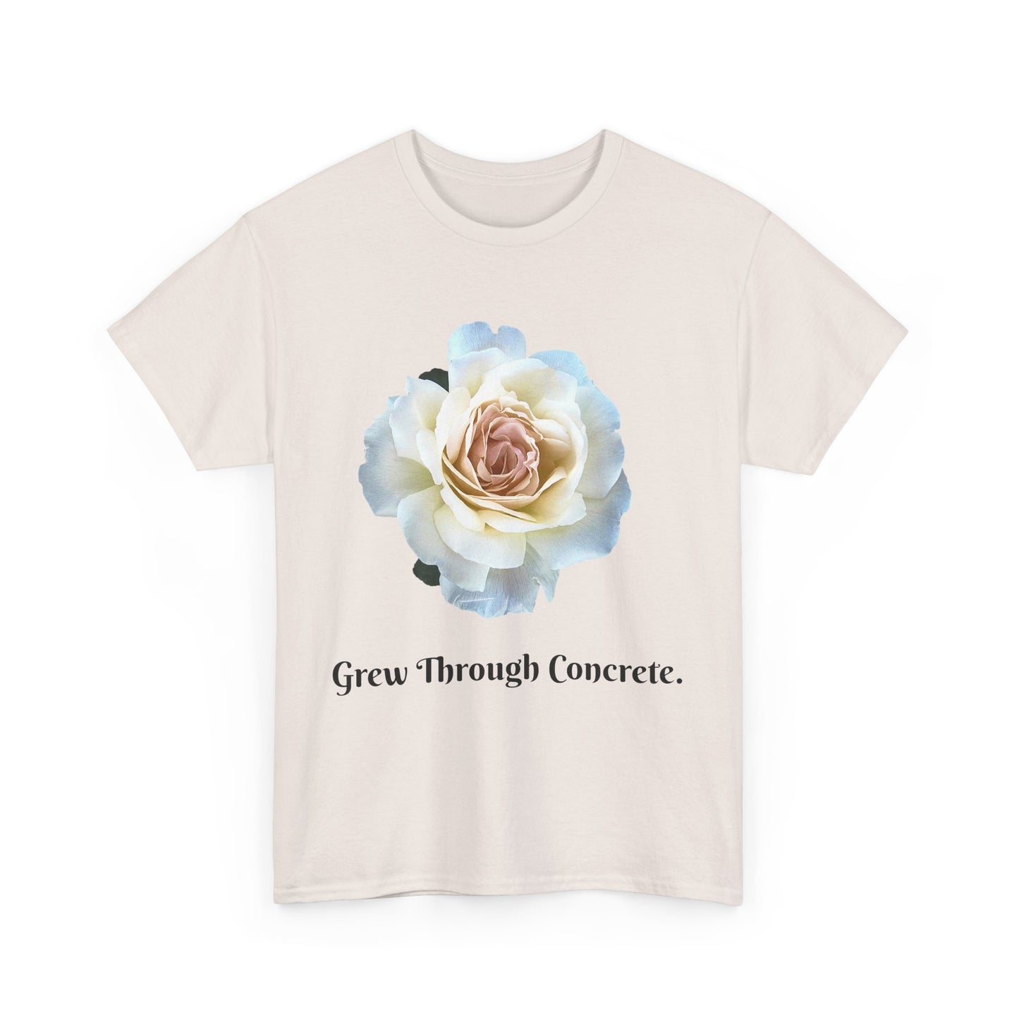 Grew Through Concrete Tee | Inspirational Unisex Heavy Cotton T-Shirt, Casual Wear, Gift for Nature Lovers, Birthday, Motivational Apparel