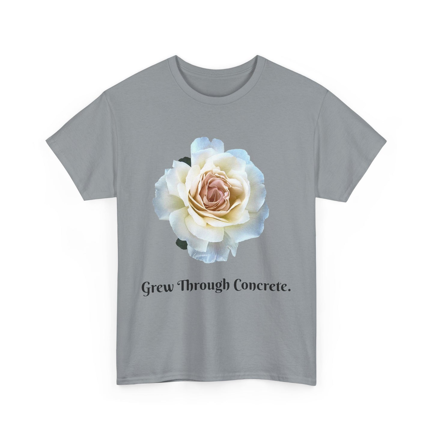 Grew Through Concrete Tee | Inspirational Unisex Heavy Cotton T-Shirt, Casual Wear, Gift for Nature Lovers, Birthday, Motivational Apparel