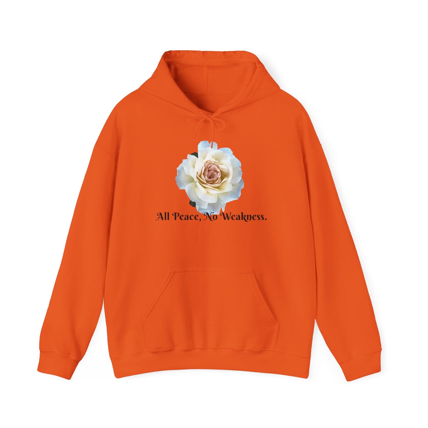 Unisex Floral Hoodie with ‘All Peace, No Weakness’ Quote, Cozy Sweatshirt, Gift for Friends, Inspirational Apparel, Lounge Wear