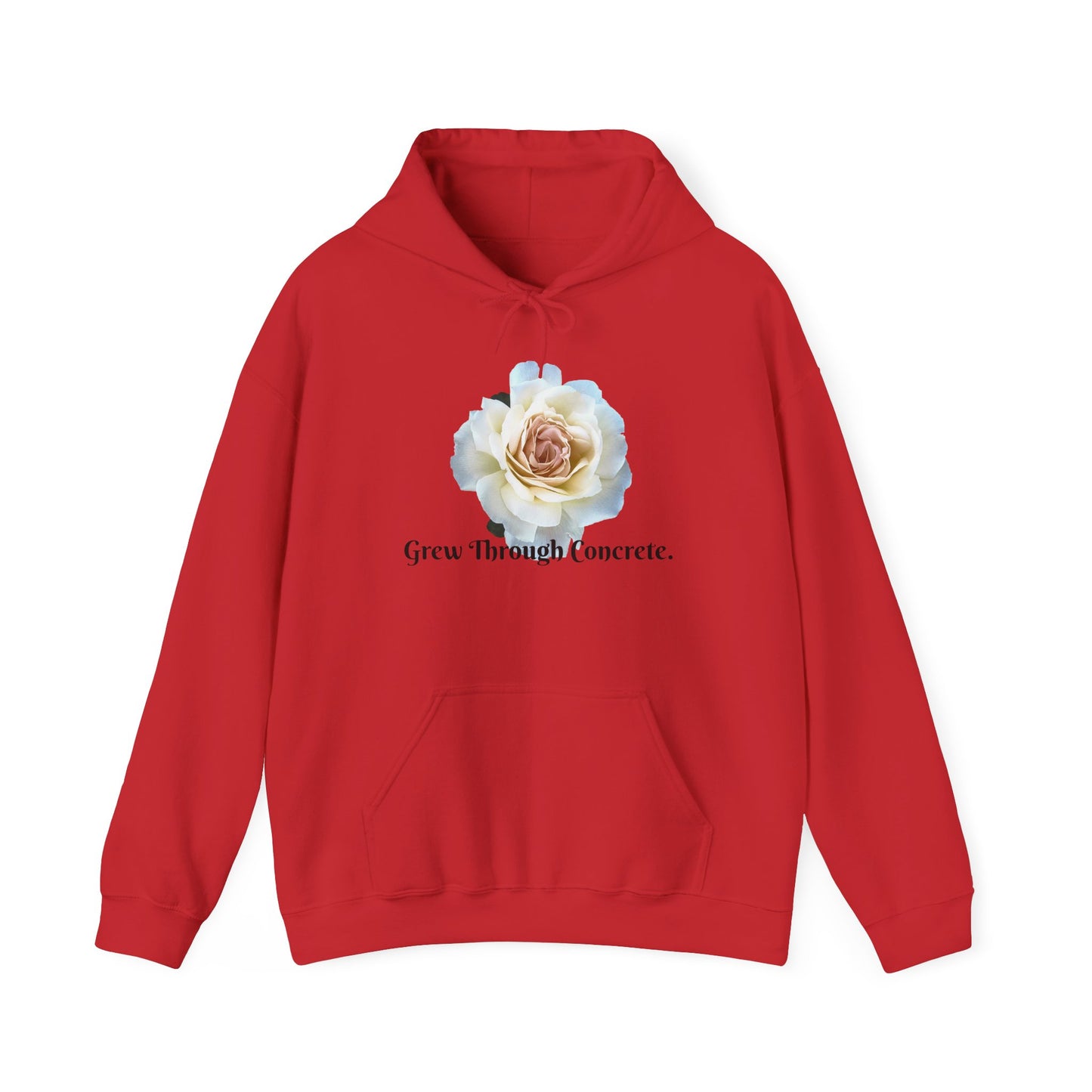 Inspirational Floral Hoodie - Grow Through Concrete, Cozy Sweatshirt, Gift for Nature Lovers, Motivational Apparel, Unisex Fashion