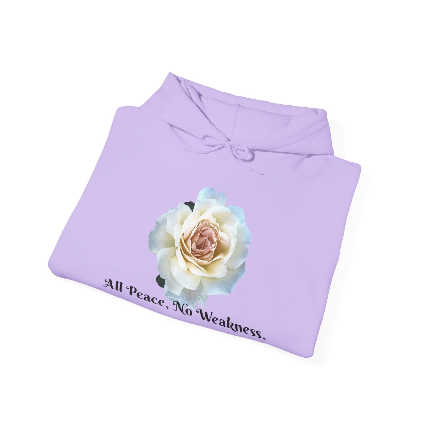Unisex Floral Hoodie with ‘All Peace, No Weakness’ Quote, Cozy Sweatshirt, Gift for Friends, Inspirational Apparel, Lounge Wear