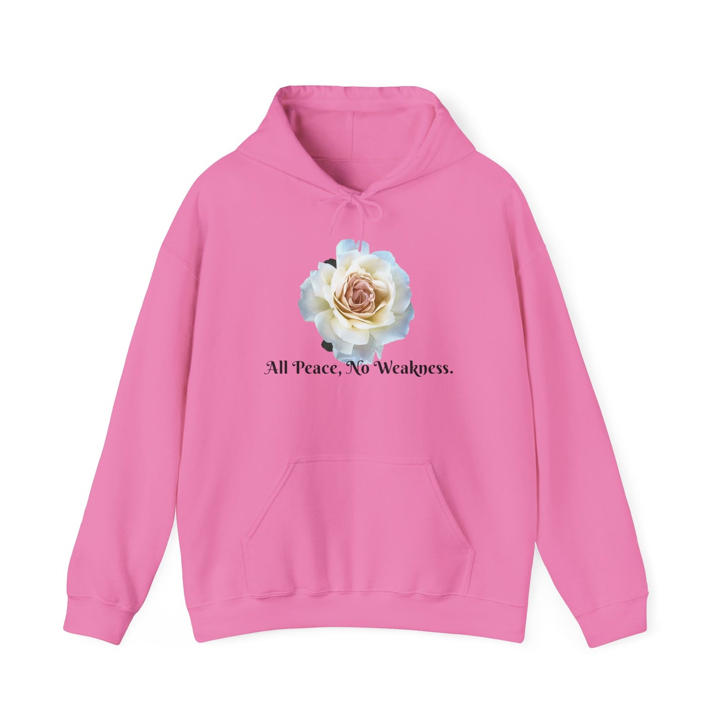 Unisex Floral Hoodie with ‘All Peace, No Weakness’ Quote, Cozy Sweatshirt, Gift for Friends, Inspirational Apparel, Lounge Wear