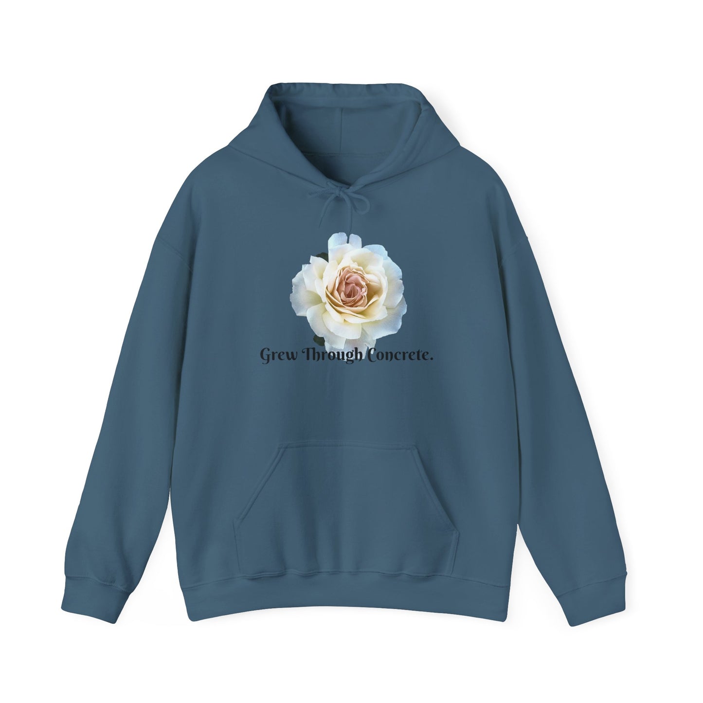 Inspirational Floral Hoodie - Grow Through Concrete, Cozy Sweatshirt, Gift for Nature Lovers, Motivational Apparel, Unisex Fashion