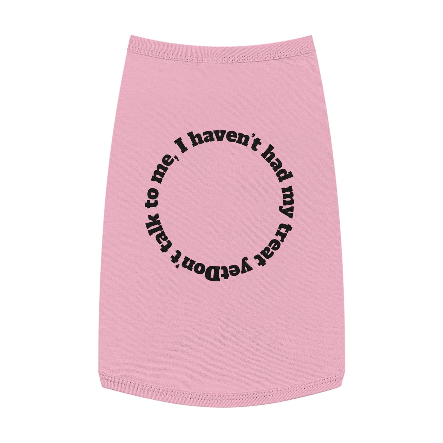Funny Dog Tank Top - "Don't Talk to Me" Pet Apparel, Cute Canine Gift, Dog Clothes for Small Breeds, Pet Birthday Party