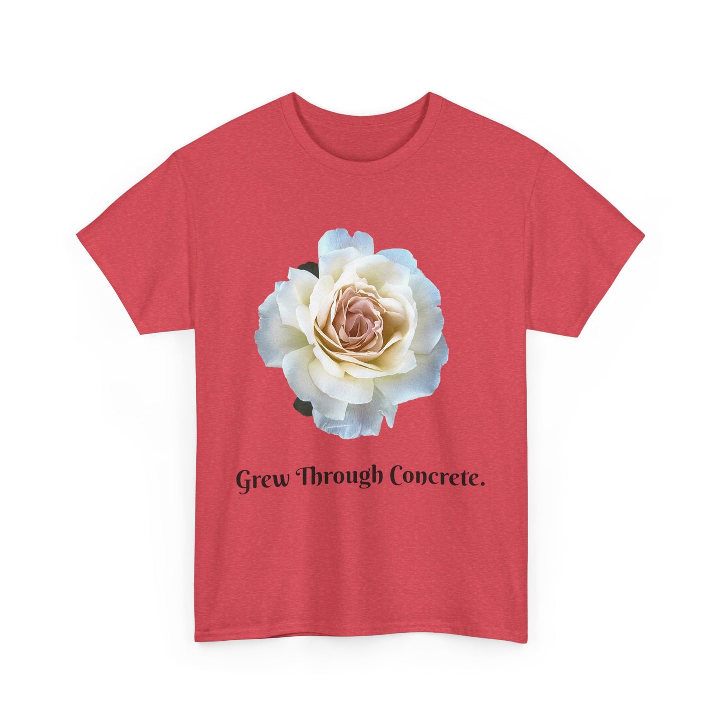 Grew Through Concrete Tee | Inspirational Unisex Heavy Cotton T-Shirt, Casual Wear, Gift for Nature Lovers, Birthday, Motivational Apparel