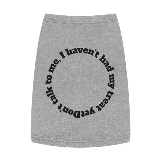 Funny Dog Tank Top - "Don't Talk to Me" Pet Apparel, Cute Canine Gift, Dog Clothes for Small Breeds, Pet Birthday Party
