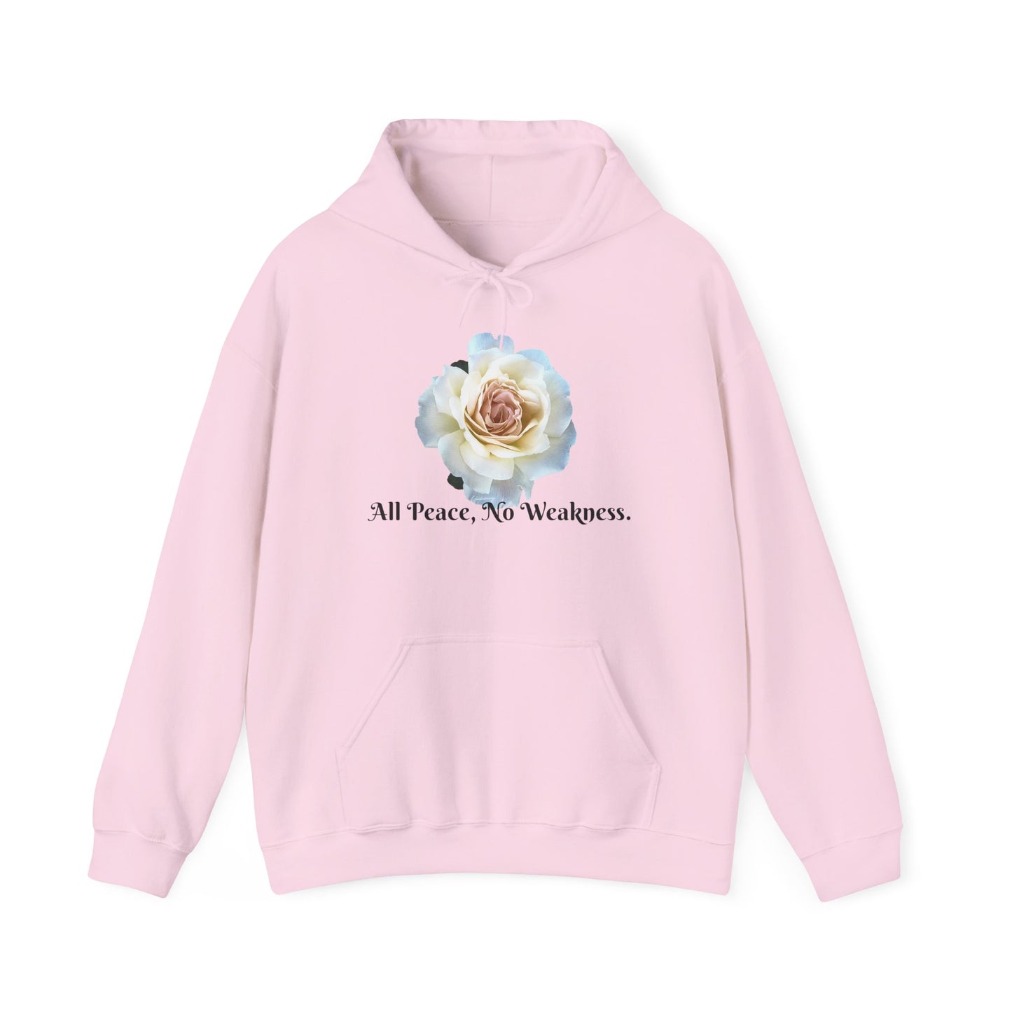 Unisex Floral Hoodie with ‘All Peace, No Weakness’ Quote, Cozy Sweatshirt, Gift for Friends, Inspirational Apparel, Lounge Wear
