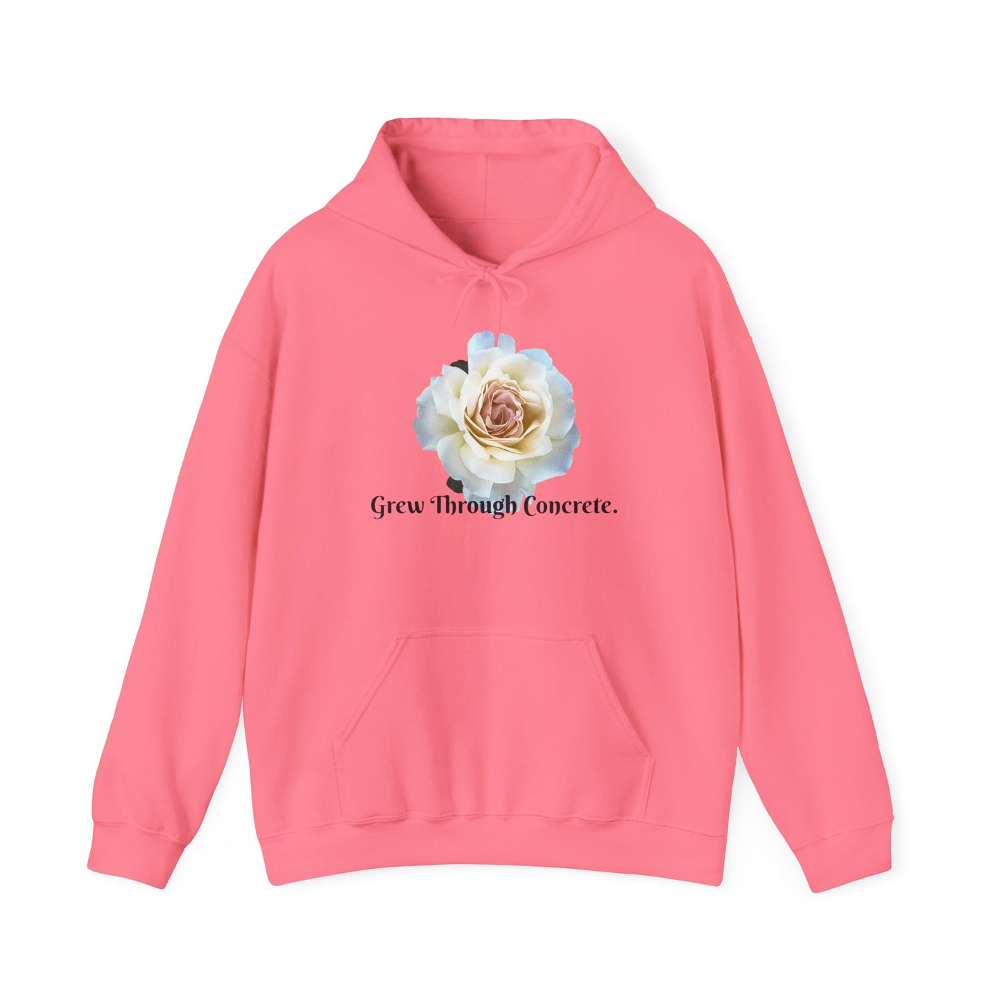 Inspirational Floral Hoodie - Grow Through Concrete, Cozy Sweatshirt, Gift for Nature Lovers, Motivational Apparel, Unisex Fashion