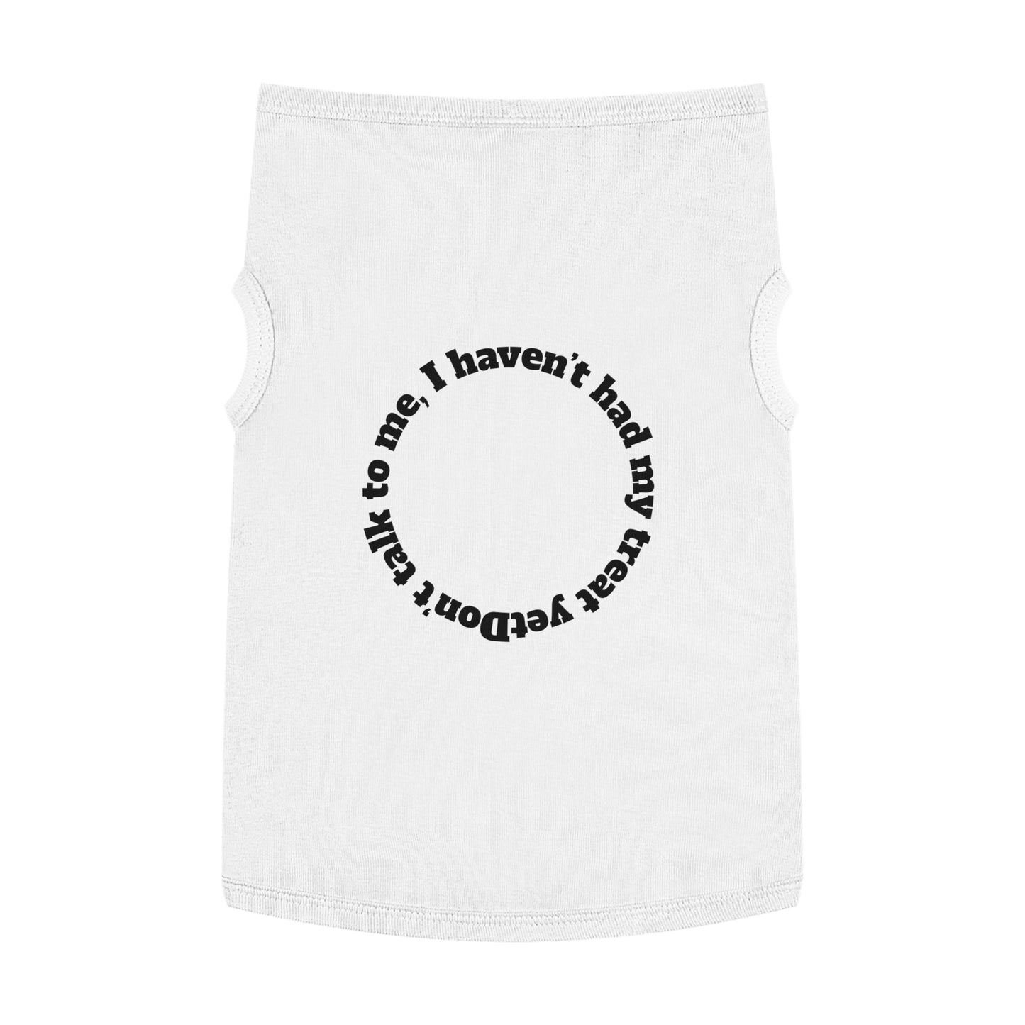Funny Dog Tank Top - "Don't Talk to Me" Pet Apparel, Cute Canine Gift, Dog Clothes for Small Breeds, Pet Birthday Party